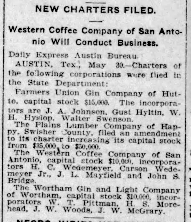 San Antonio Express-News clipping — New Charters Filed, Western Coffee Company of San Antonio, 31 May 1907