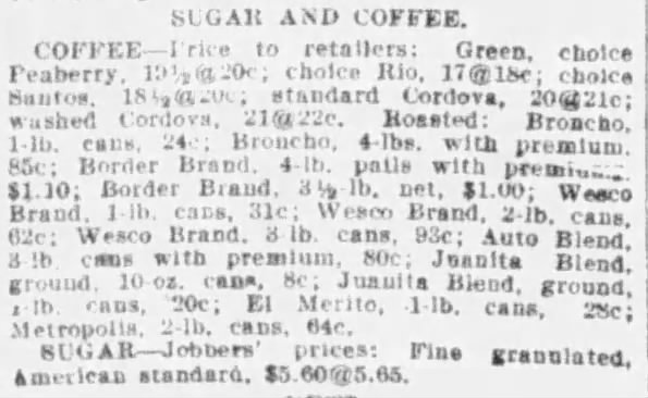 Sugar and coffee market lines — green and roasted brands with jobbers sugar note, 24 Aug 1912 Express-News