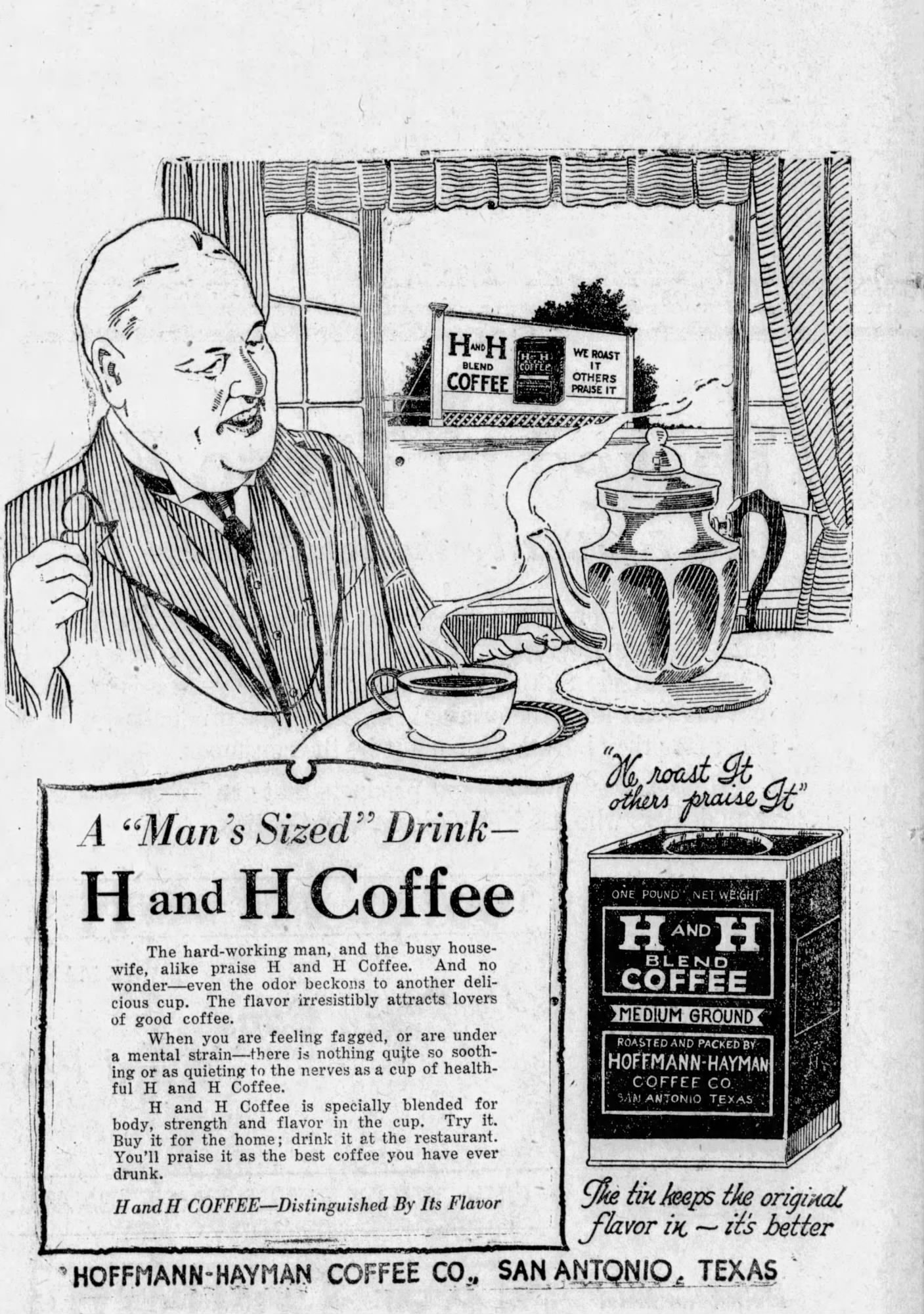 H and H Blend "A man's sized drink" display; diner, one-pound tin, and billboard; San Antonio Light, 26 Aug 1923, page 62