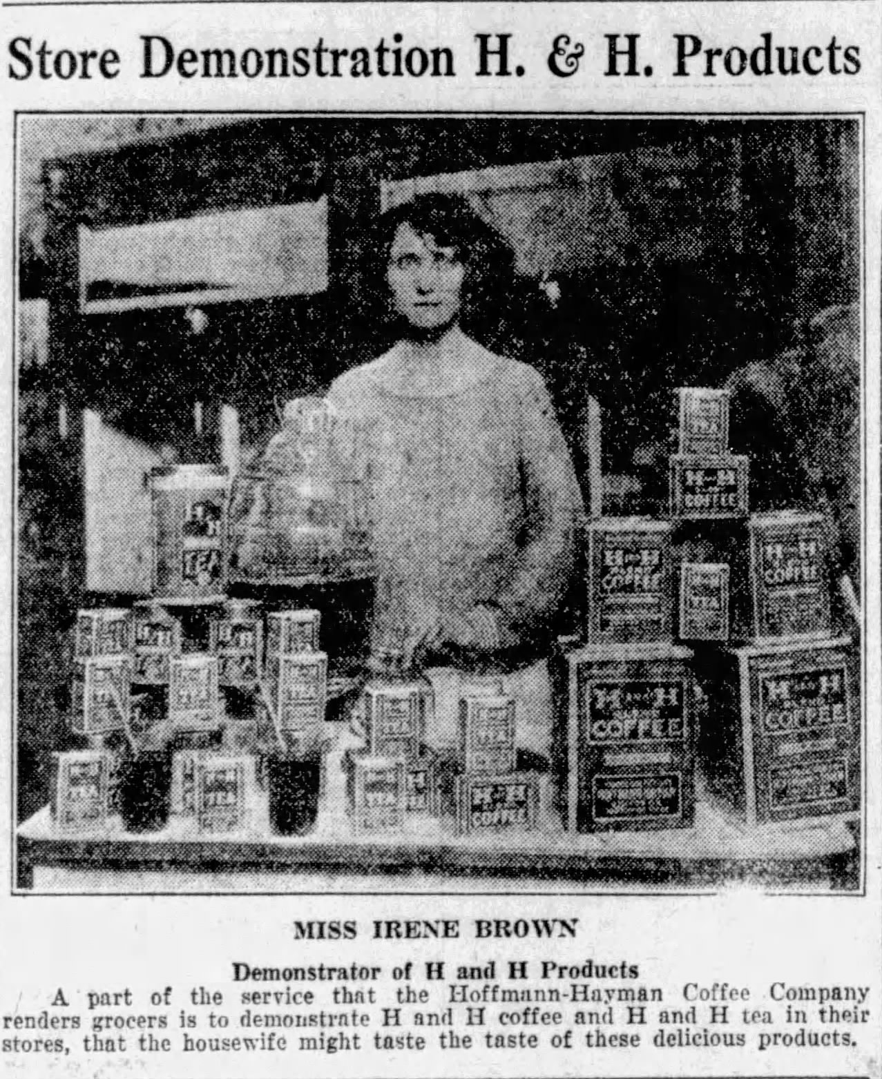 In-store demonstration — Miss Irene Brown with H and H products; San Antonio Light, 26 Aug 1923, page 62