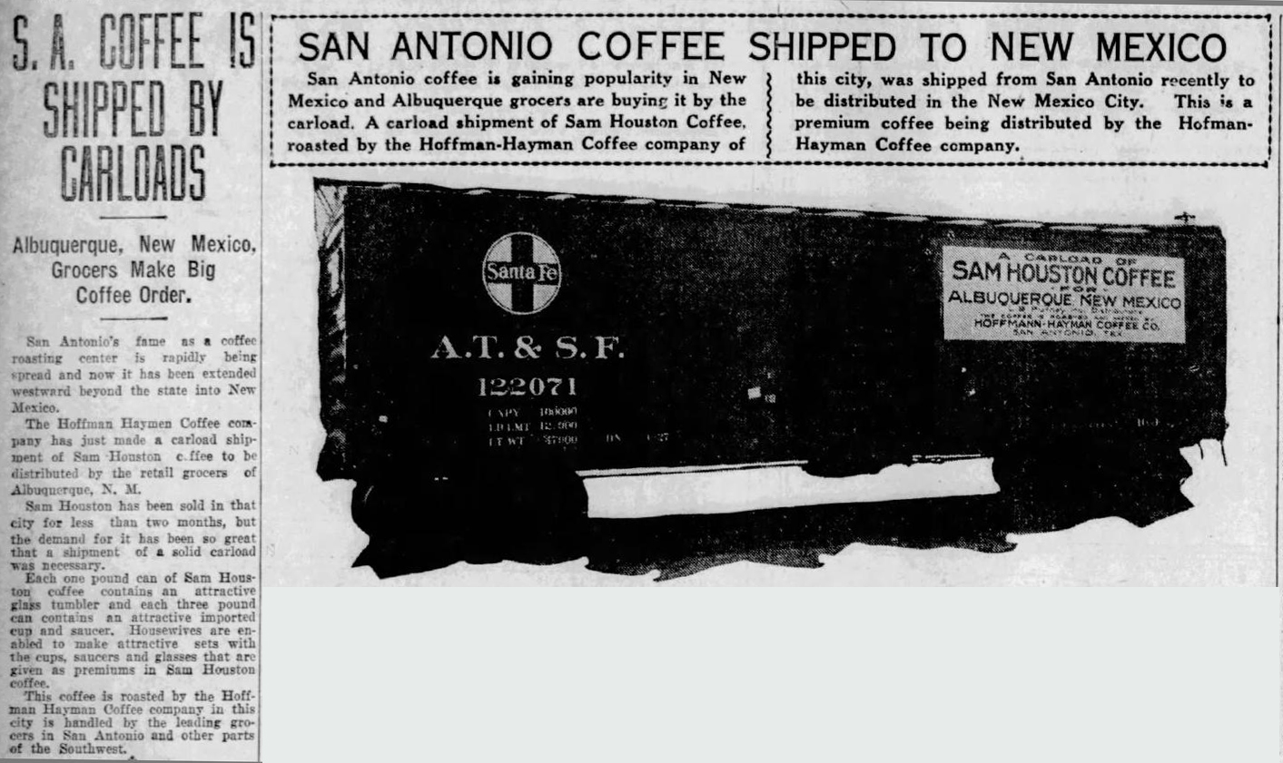 S.A. coffee shipped by carloads — San Antonio Light, 28 Oct 1927, Santa Fe boxcar banner for Sam Houston to Albuquerque