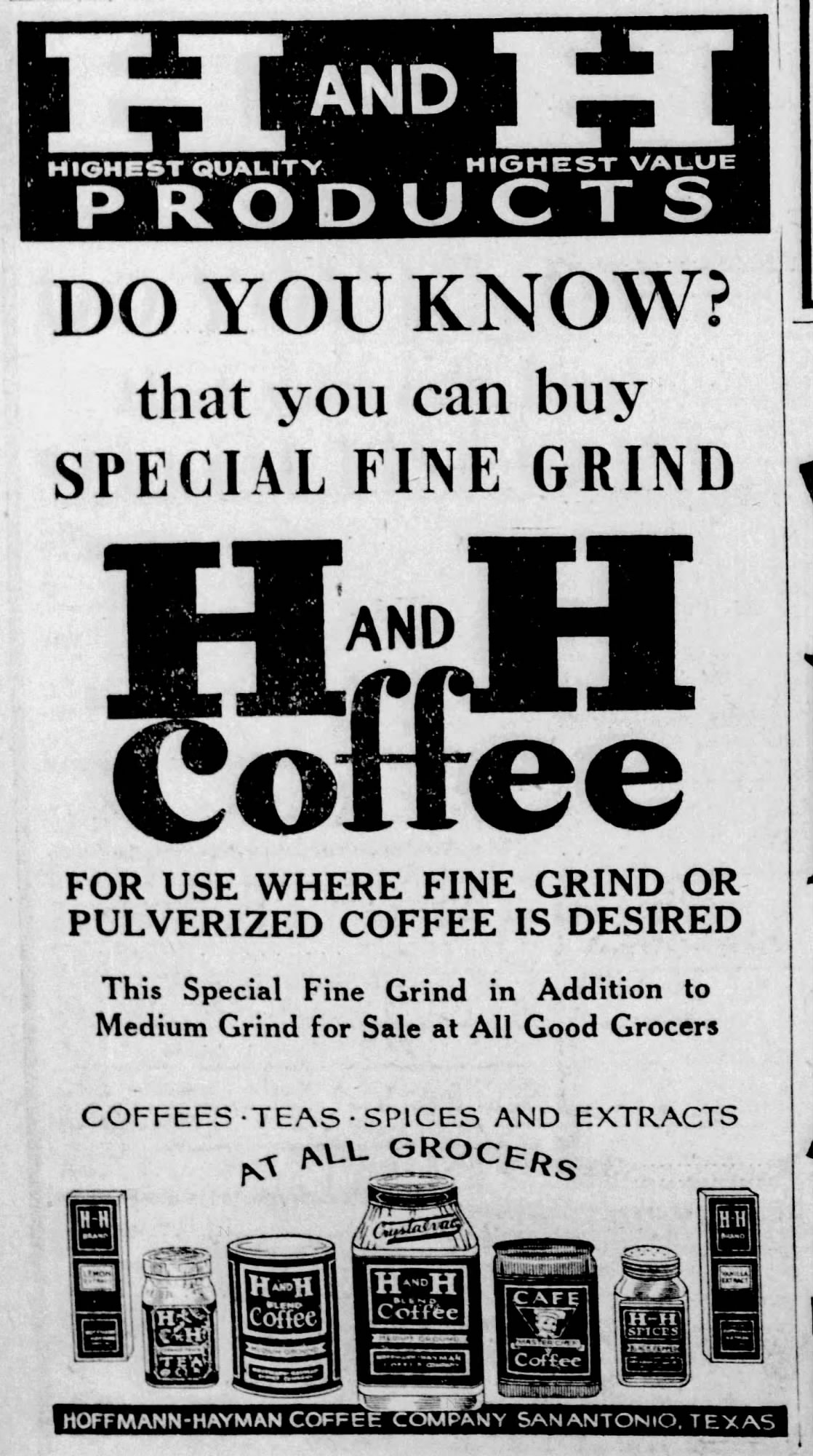 The News (San Antonio), 2 June 1933, p. 16 — H and H Special Fine Grind ad Hoffmann-Hayman "DO YOU KNOW? Special Fine Grind H and H Coffee" product-line display ad — The News, San Antonio, 2 June 1933, p. 16