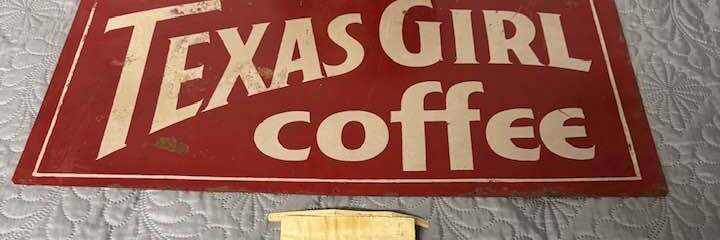 Texas Girl Coffee tin sign