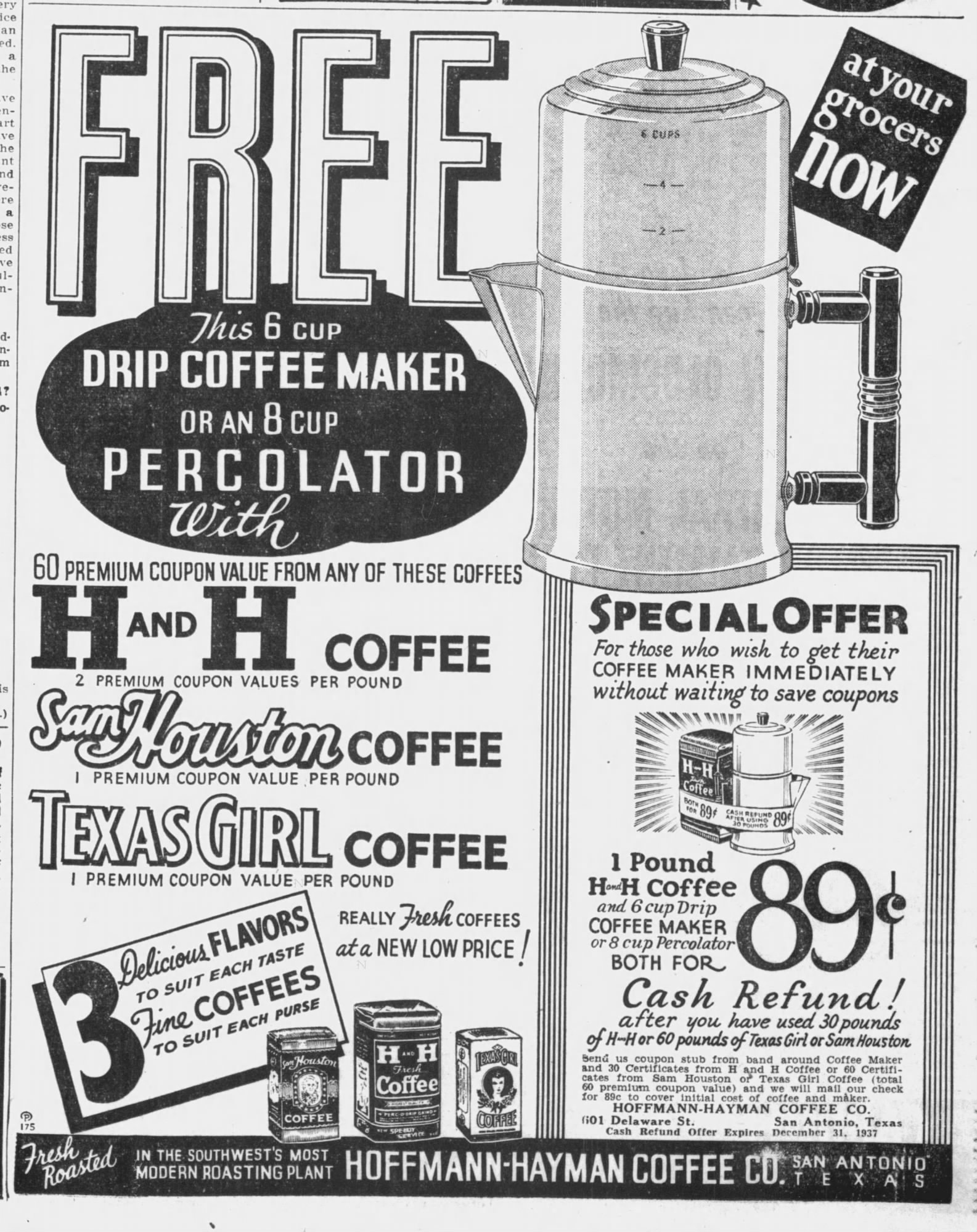 “FREE Drip Coffee Maker or 8 Cup Percolator” — Hoffmann-Hayman three-brand premium ad: H and H, Sam Houston, Texas Girl (San Antonio Express-News, 18 Nov 1936)
