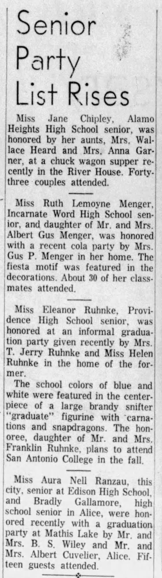 San Antonio Light, 10 May 1962, p. 30 — Senior Party List Rises San Antonio Light "Senior Party List Rises" with item about Miss Ruth Lemoyne Menger's cola party hosted by Mrs. Gus P. Menger — 10 May 1962, p. 30