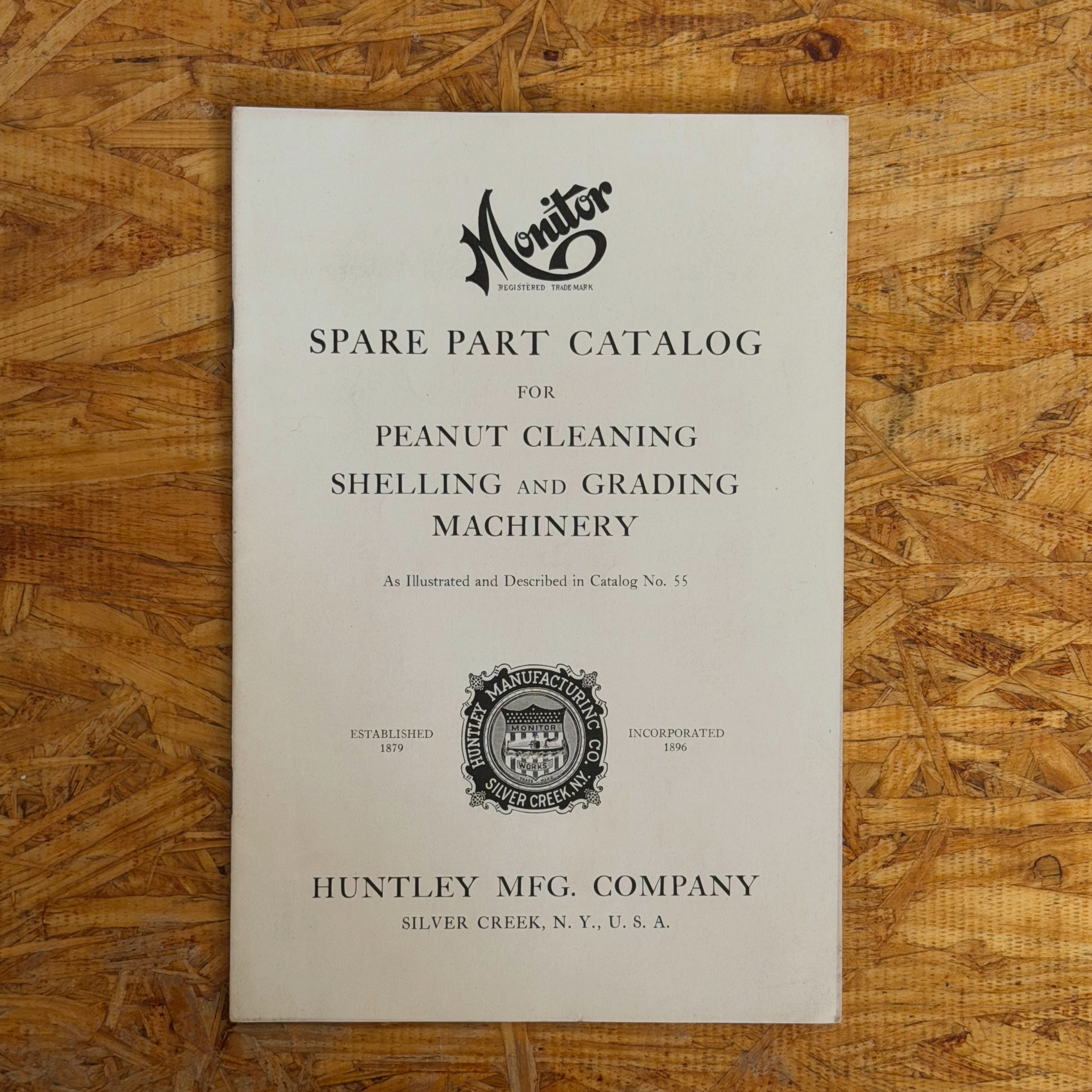 Huntley Mfg. Co. Monitor Spare Part Catalog — Peanut Cleaning, Shelling and Grading (Silver Creek Era)