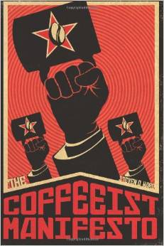 The Coffeeist Manifesto