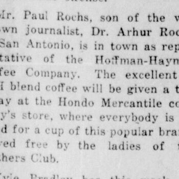 Newspaper item reporting Paul Rochs in town as representative of the Hoffman-Hayman Coffee Company, with an H and H blend coffee tasting at the Hondo Mercantile Company's store, Hondo Anvil Herald, 7 October 1922