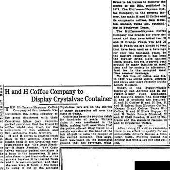 San Antonio Express article "H and H Coffee Company to Display Crystalvac Container," March 22, 1934