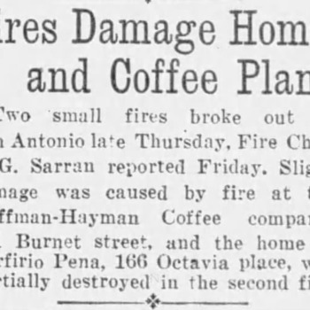 San Antonio Light, 31 Aug 1928 — Fires damage home and coffee plant